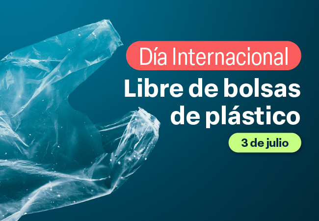 Día Internacional libre de bolsas de plástico