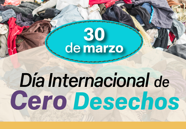 Día Internacional de Cero Desechos