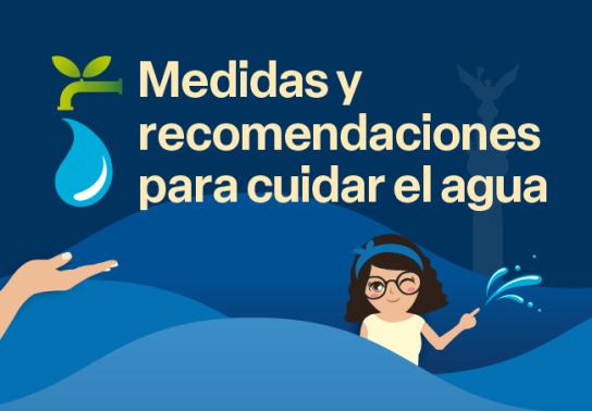 Medidas y recomendaciones para cuidar el agua
