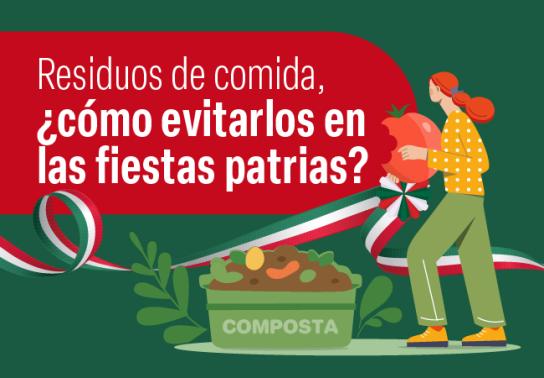 ¿Como evitar los residuos de comida en estas fiestas patrias? 