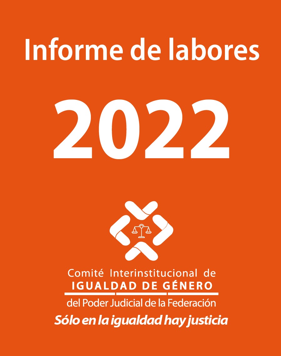 Comité Interinstitucional de Igualdad de Género del Poder Judicial de la Federación-2022