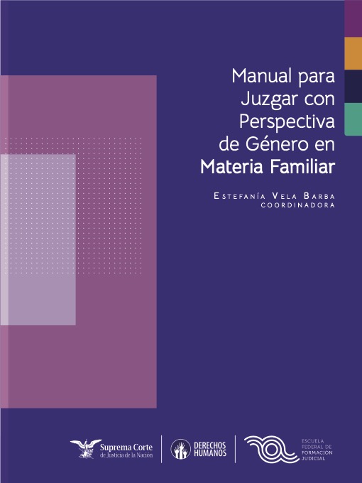 Manual para Juzgar con  Perspectiva de Género en Materia Familiar