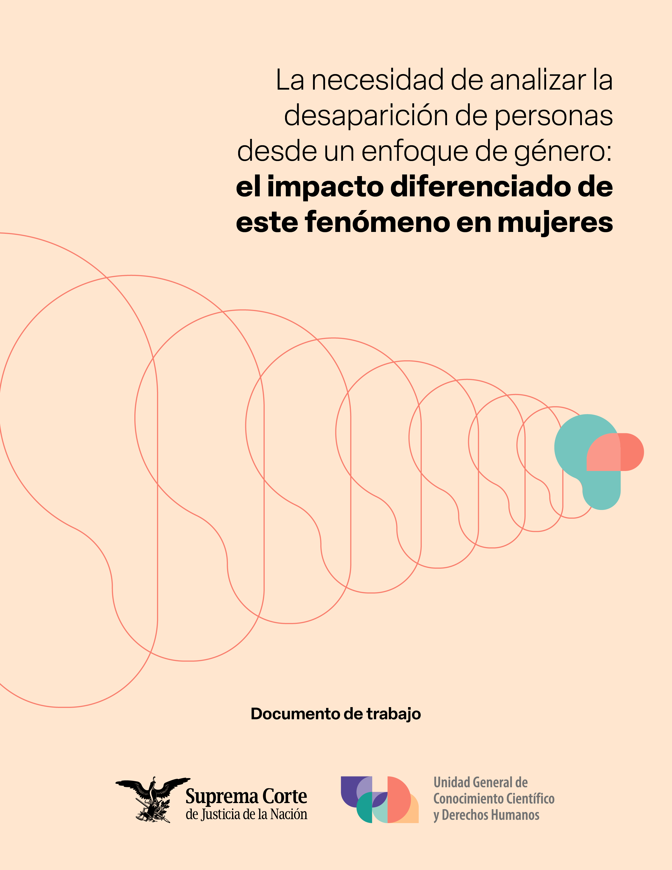 La necesidad de analizar la desaparición de personas desde un enfoque de género: el impacto de este fenómeno diferenciado en mujeres