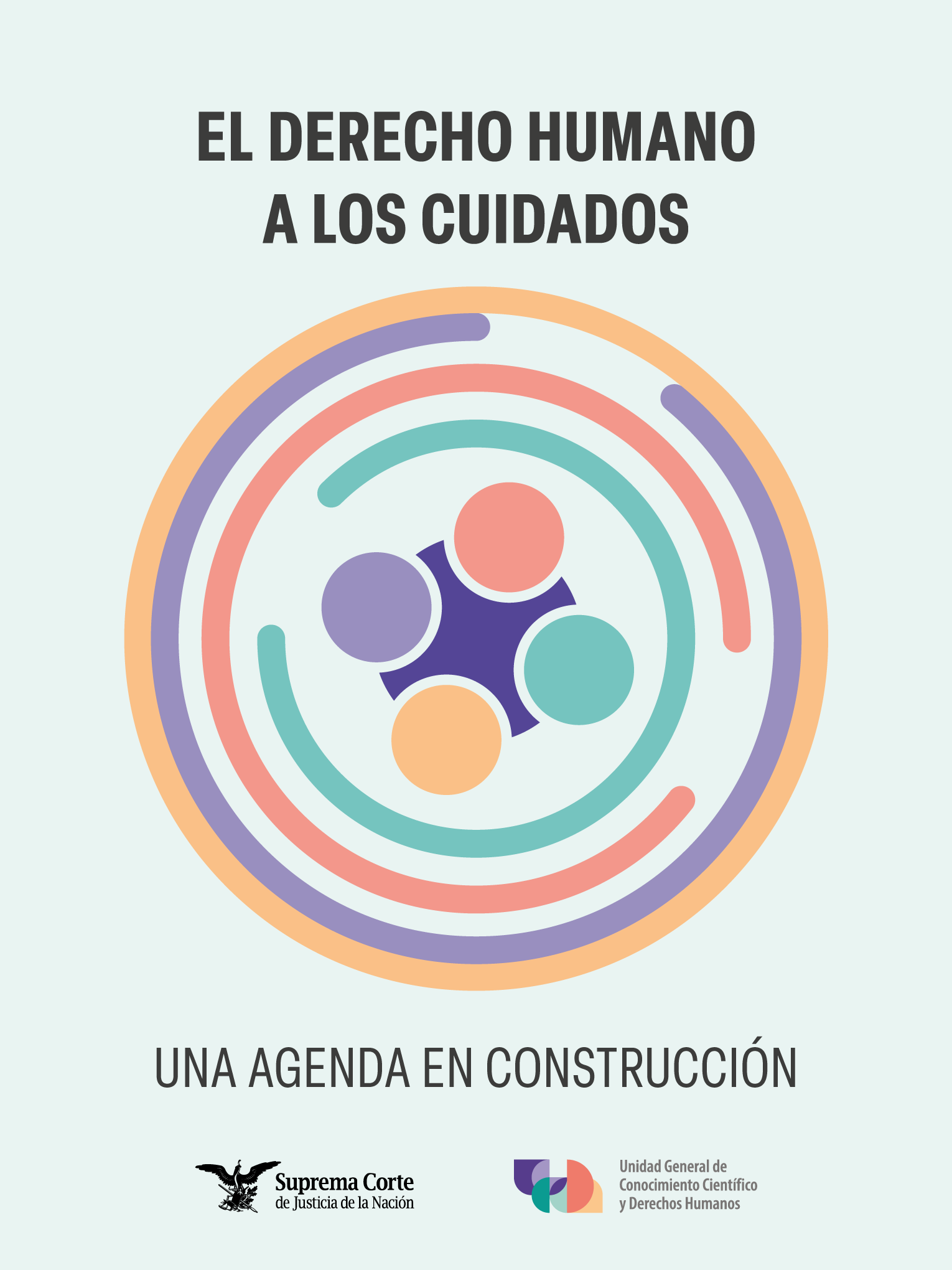 El derecho humano a los cuidados. Una agenda en construcción