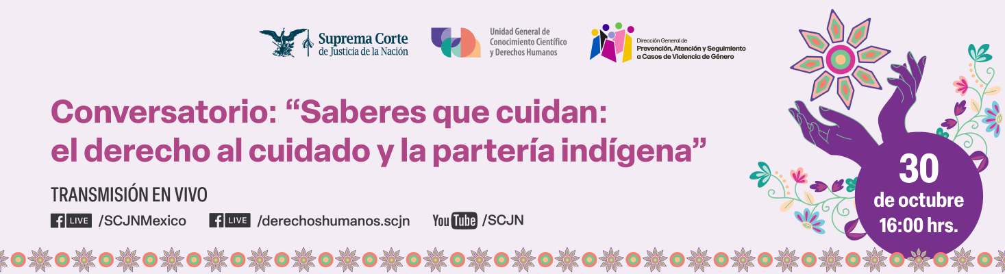 Conversatorio: “Saberes que cuidan:  el derecho al cuidado y la partería indígena” 