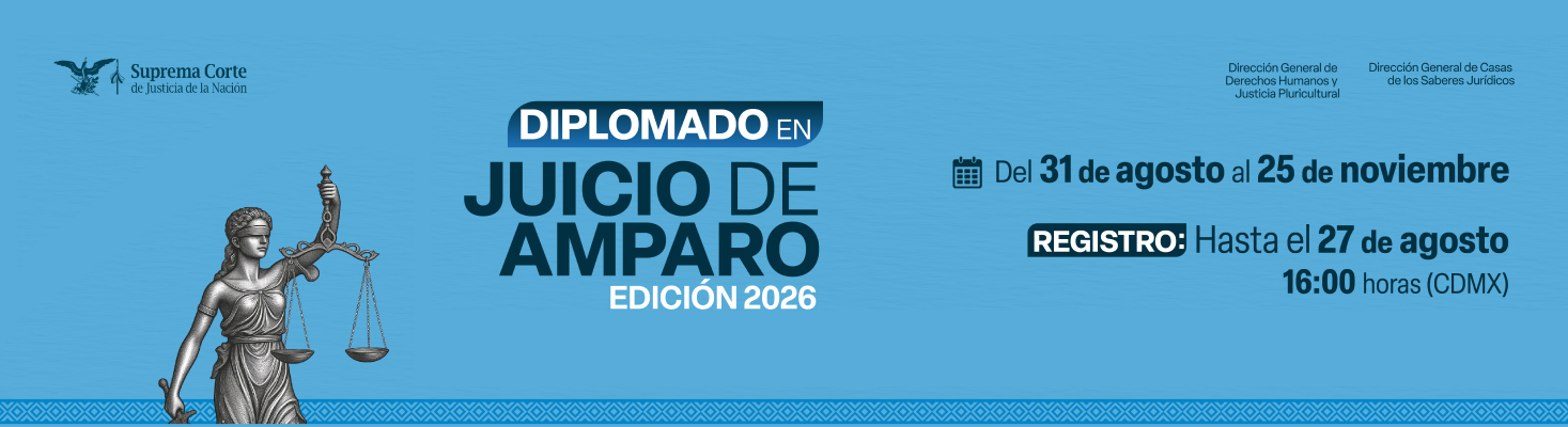 Diplomado en Juicio de Amparo 