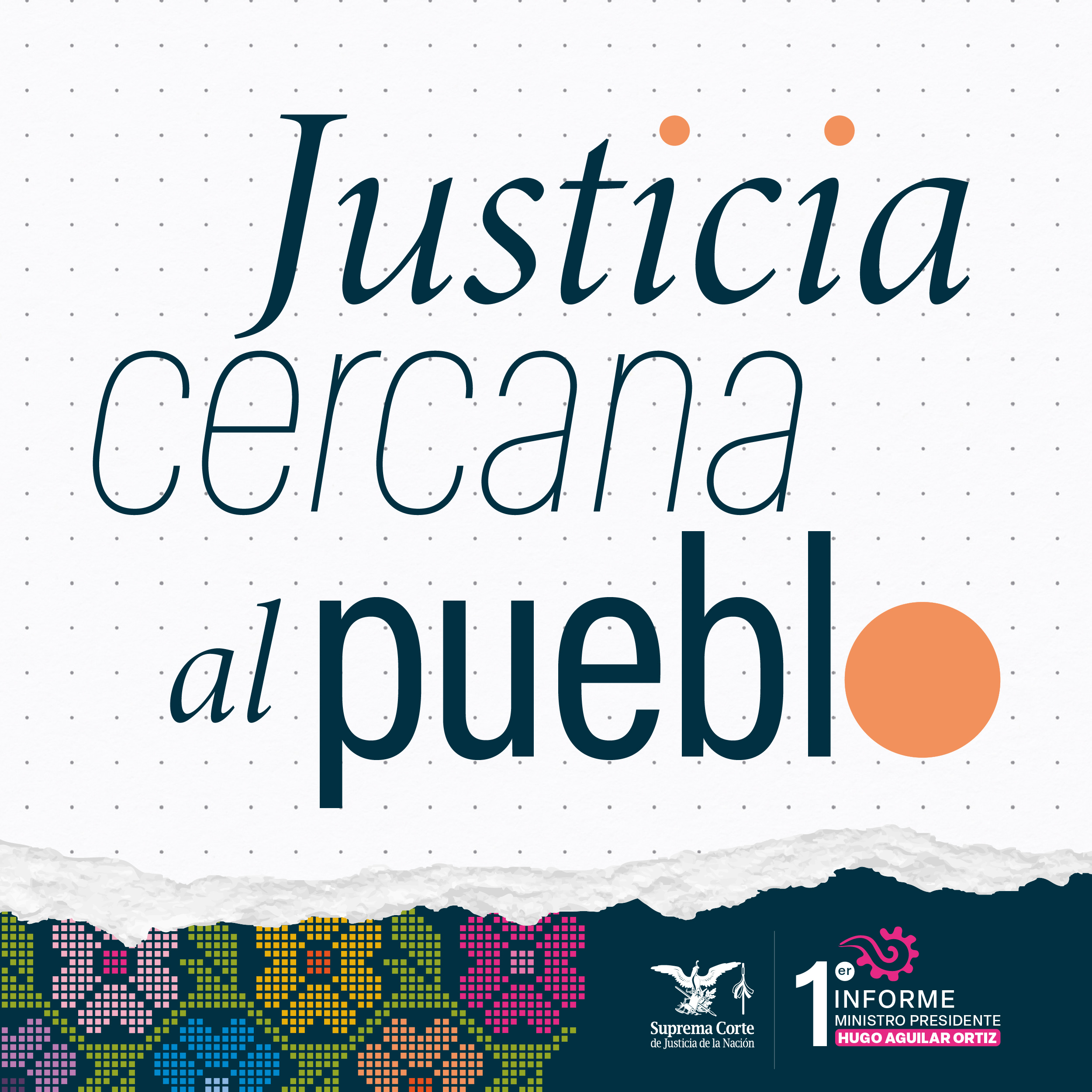Justicia cercana al pueblo