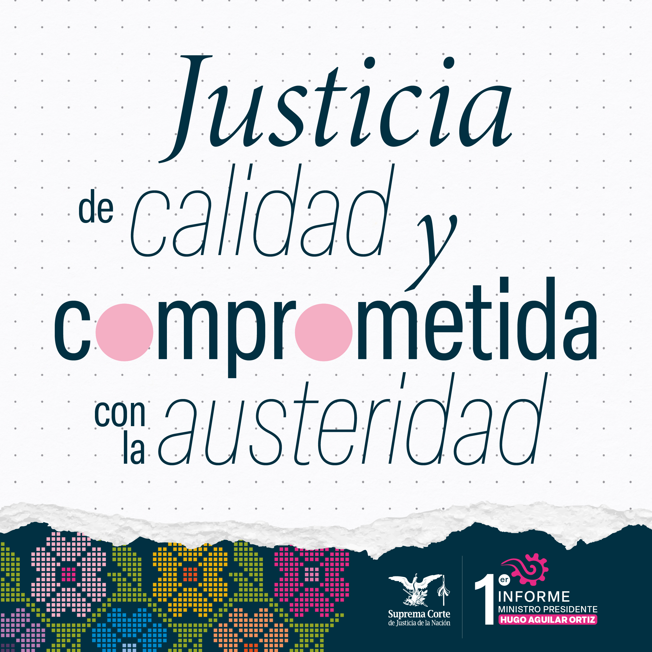 Justicia de calidad y comprometida con la austeridad