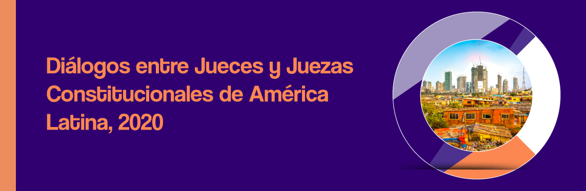 Diálogos entre jueces y juezas constitucionales de América Latina