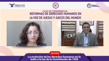 Quinta conferencia: ‘‘La evolución de los derechos humanos en la India a luz de la Constitución de 1950’’