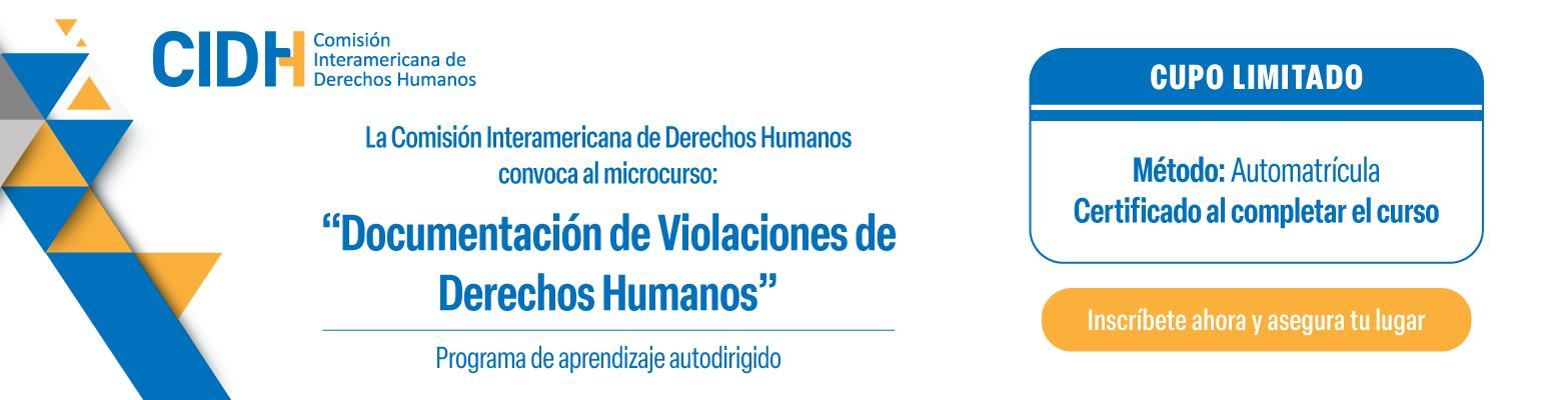 Microcurso: “Documentación de Violaciones de Derechos Humanos”