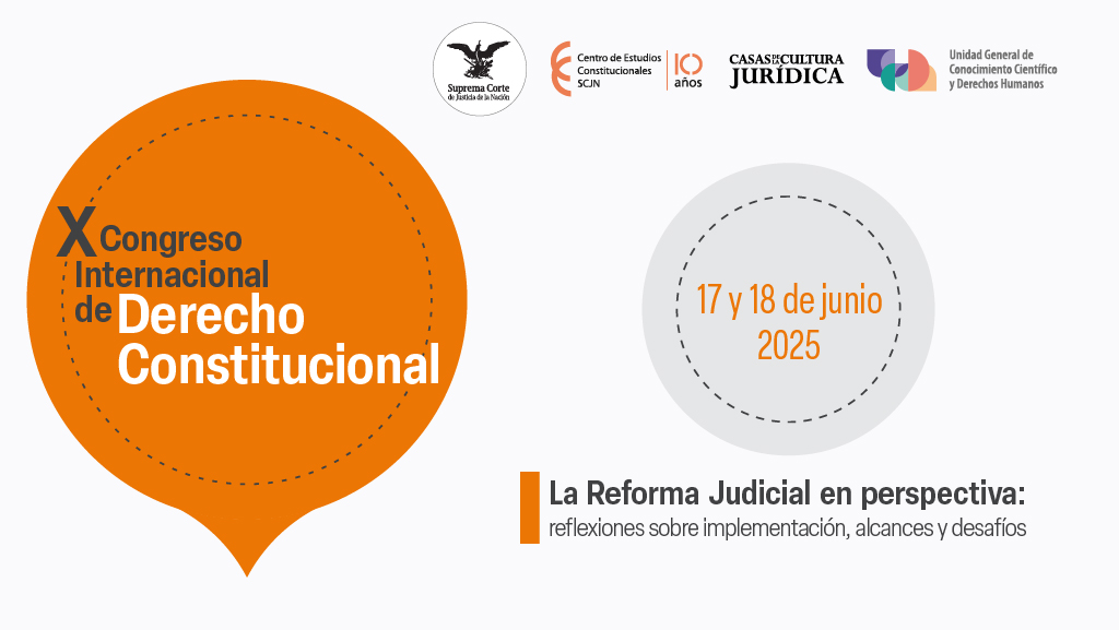 X Congreso Internacional de Derecho Constitucional