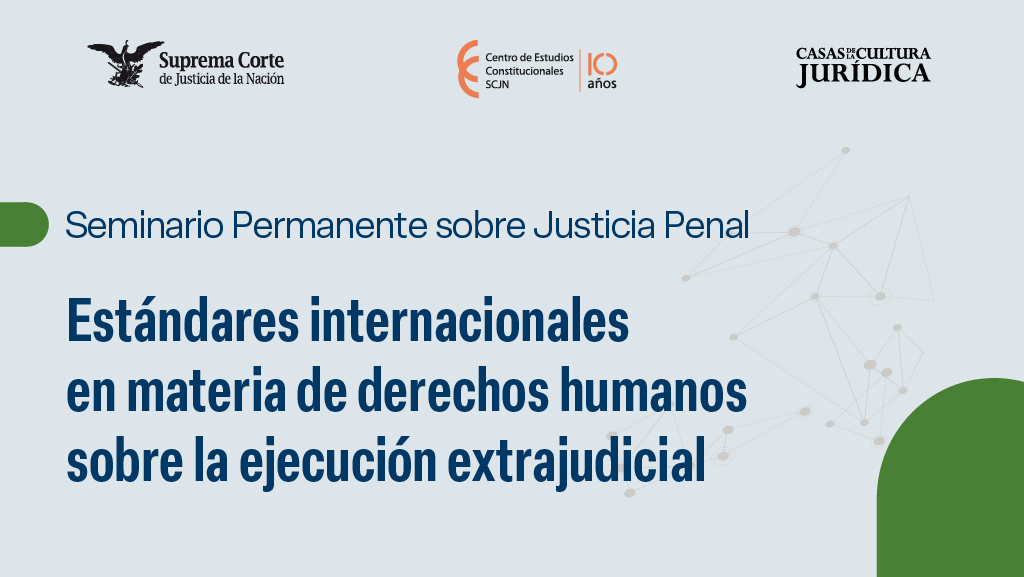 Estándares internacionales en materia de derechos humanos sobre la ejecución extrajudicial