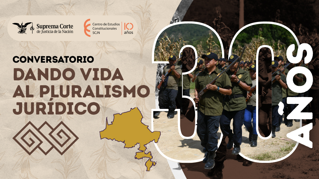 Conversatorio. Dando vida al pluralismo jurídico