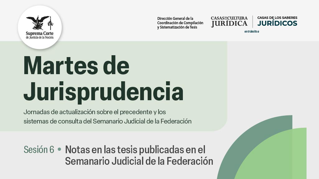 Martes de Jurisprudencia. Sesión 6