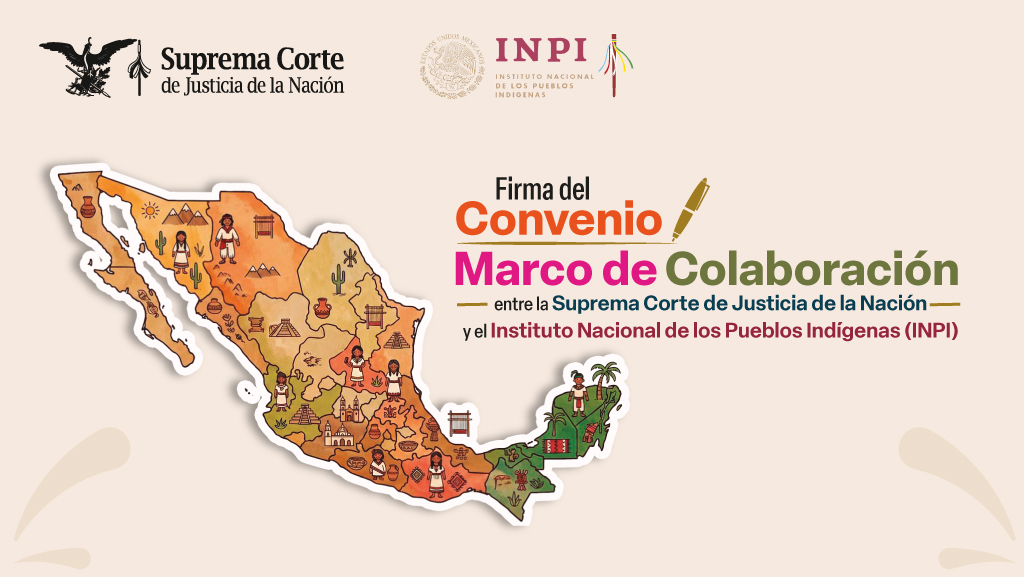 Firma del Convenio Marco de Colaboración entre la SCJN y el INPI