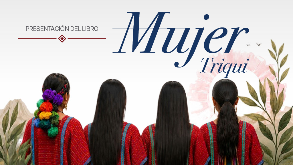 Presentación del libro. Mujer Triqui