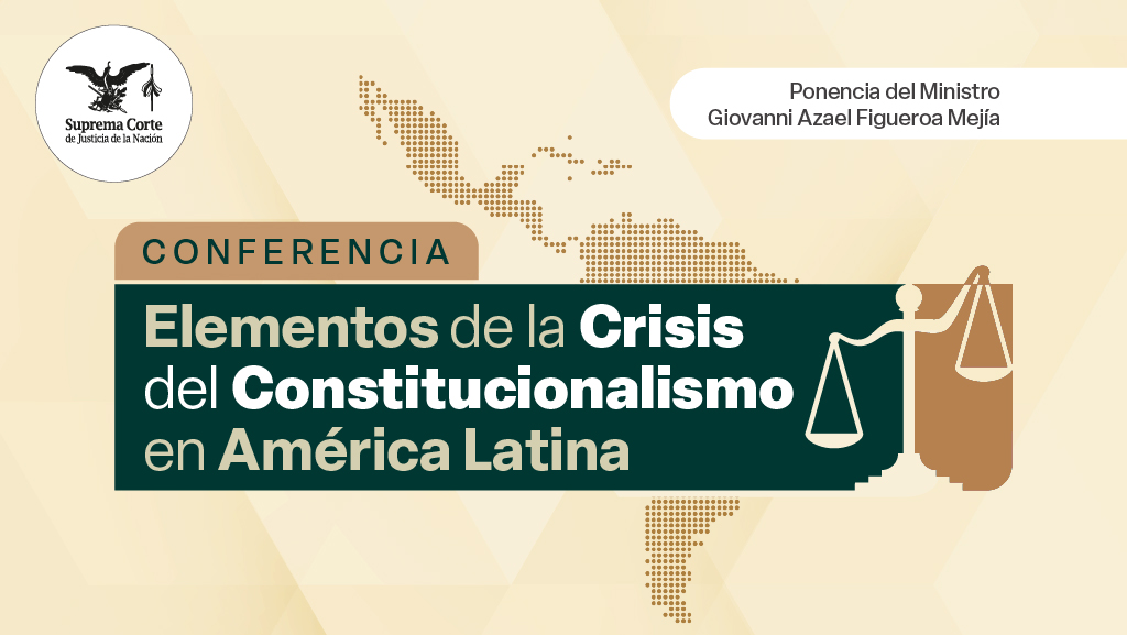 Elementos de la Crisis del Constitucionalismo en América Latina