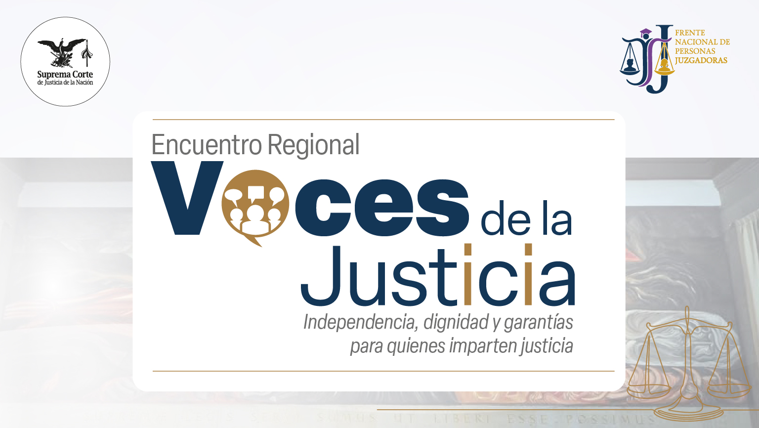 Encuentro Regional Voces de la Justicia