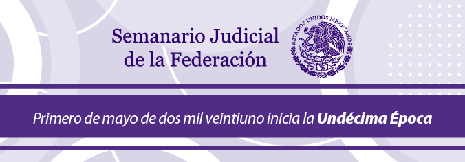 Semanario Judicial de la Federación