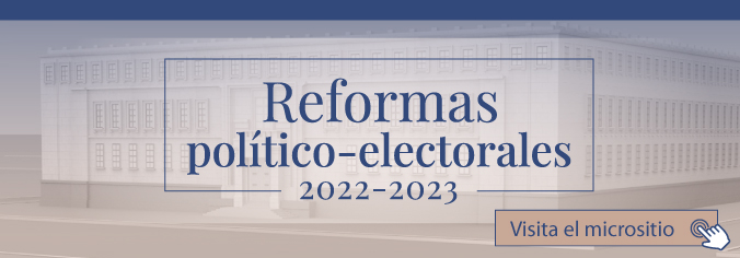 Reformas Político Electorales