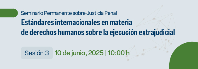 Estándares internacionales en materia de derechos humanos sobre la ejecución extrajudicial