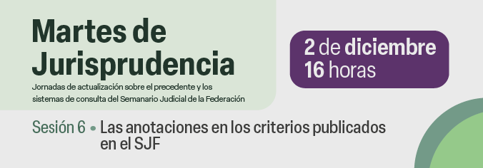 Martes de Jurisprudencia. Sesión 6