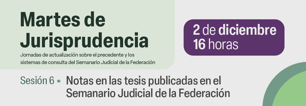 Martes de Jurisprudencia. Sesión 6