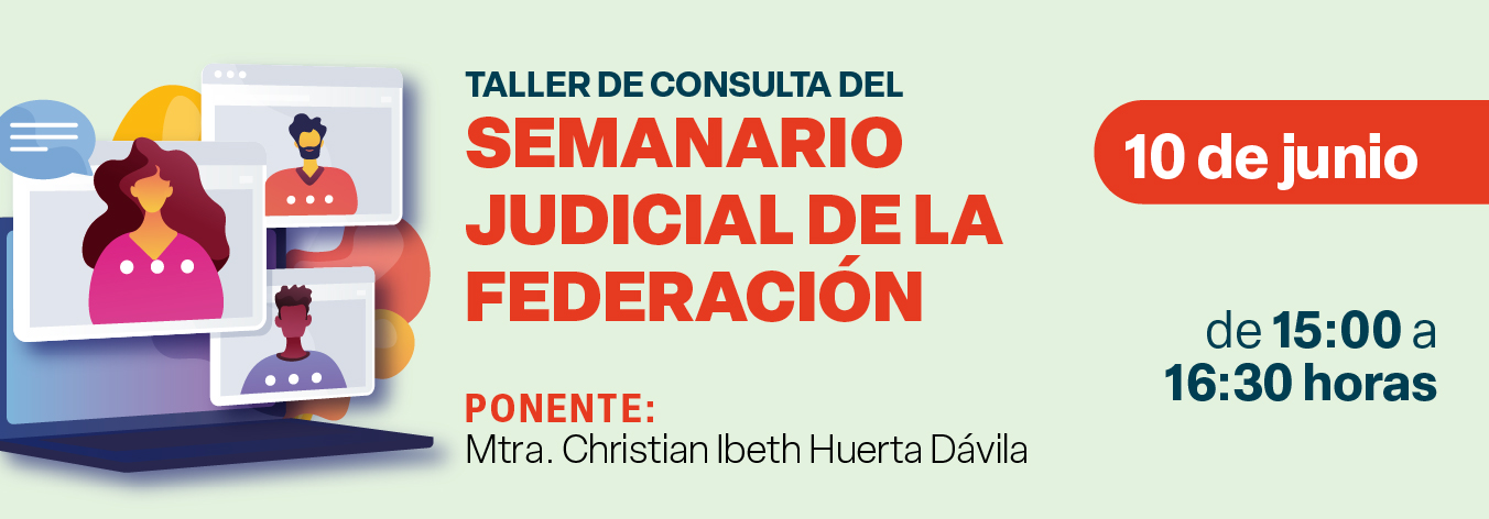 Taller de consulta del Semanario Judicial de la Federación