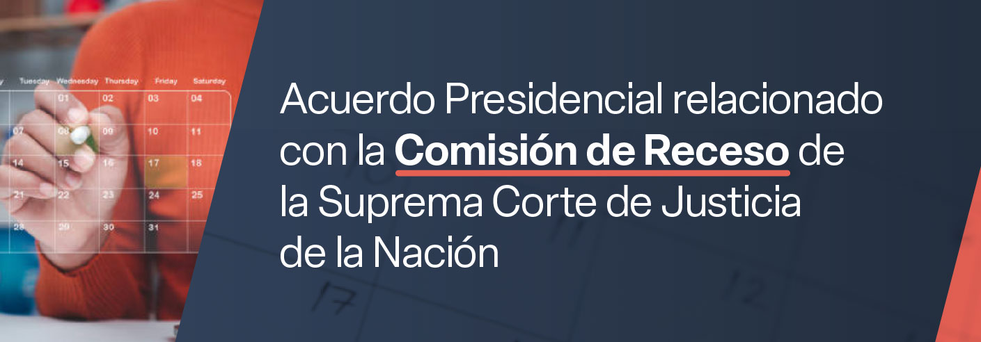 Acuerdo Presidencial relacionado con la Comisión de Receso 2026-I