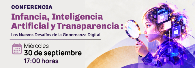 Conferencia. Infancia, Inteligencia Artificial y Transparencia