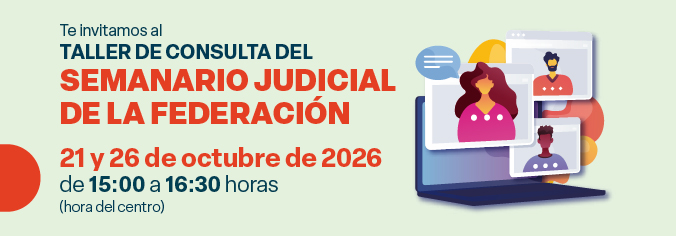 Taller de consulta del Semanario Judicial de la Federación