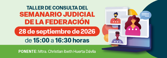 Taller de consulta del Semanario Judicial de la Federación