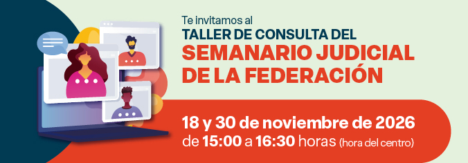 Consulta del Semanario Judicial de la Federación