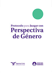 Descarga el Protocolo para Juzgar con Perspectiva de Género