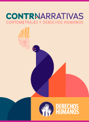 Ve los cortometrajes producidos en el certamen 'Contranarrativas'