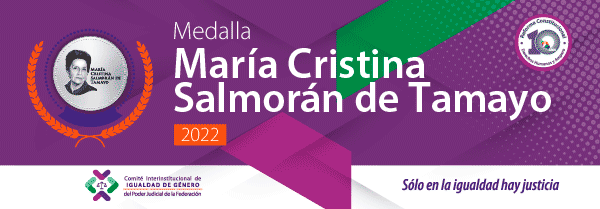 Convocatoria Medalla María Cristina Salmorán de Tamayo 2022