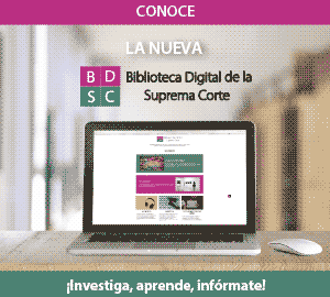 Conoce la nueva Biiblioteca Digital de la Suprema Corte
