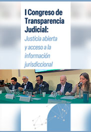 I Congreso de Transparencia Judicial: 'Justicia abierta y acceso a la información jurisdiccional'