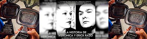 Ve aquí el documental premiado, 'La historia de Verónica y Erick Razo. La crónica.'