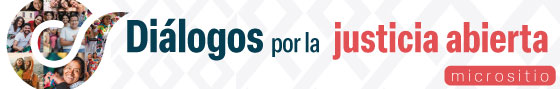 Sigue las huellas de 'Diálogos por la justicia abierta' en su micrositio